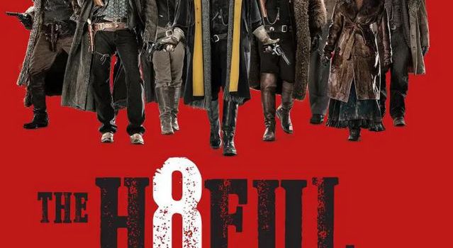 L'affiche du film "Les 8 salopards" de Quentin Tarantino