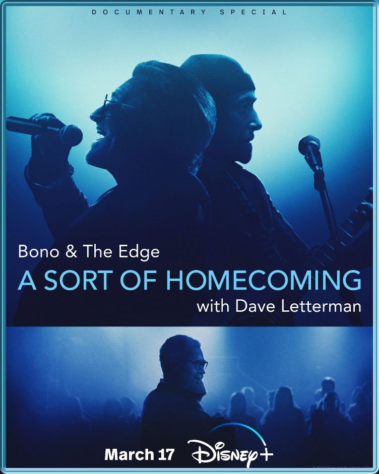 Affiche du documentaire "Bono & The Edge: A Sort of Homecoming with Dave Letterman"